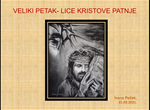 Veliki petak - lice Kristove patnje